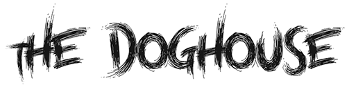 The Doghouse